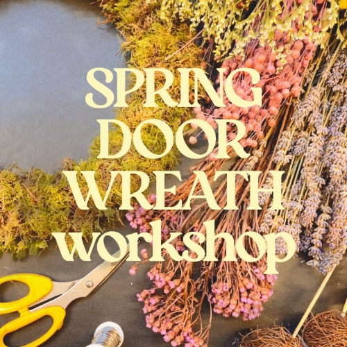 Spring Door Wreath Workshop
